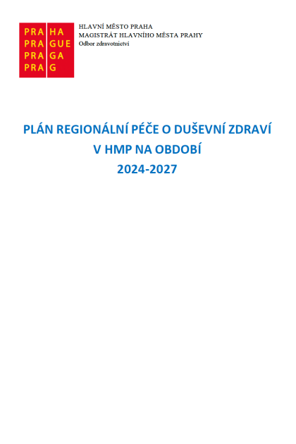 Plán regionální péče o duševní zdraví v hl. m. Praze na období 2024-2027