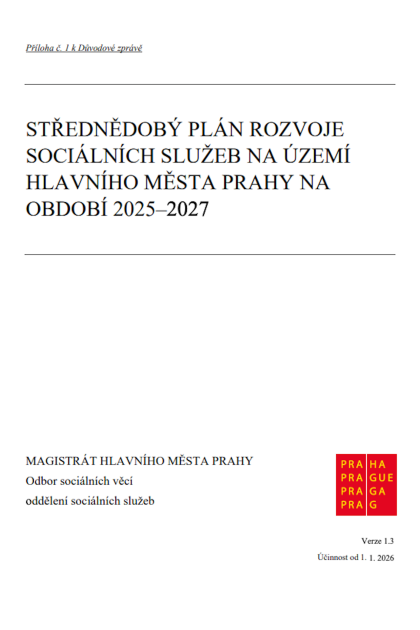 STŘEDNĚDOBÝ PLÁN ROZVOJE SOCIÁLNÍCH SLUŽEB NA ÚZEMÍ HL. M. PRAHY 2025–2027