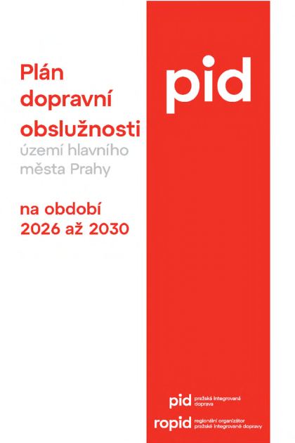 PLÁN DOPRAVNÍ OBSLUŽNOSTI ÚZEMÍ HLAVNÍHO MĚSTA PRAHY 2026-2030