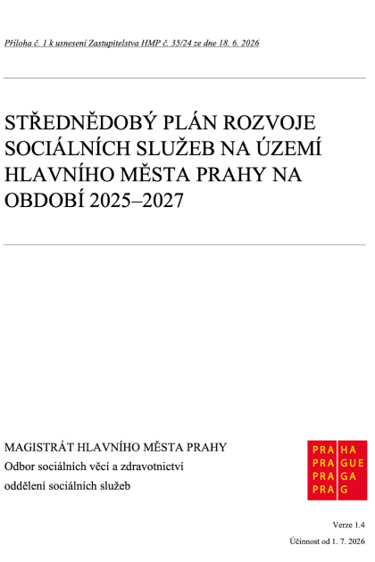 STŘEDNĚDOBÝ PLÁN ROZVOJE SOCIÁLNÍCH SLUŽEB NA ÚZEMÍ HL. M. PRAHY 2025–2027