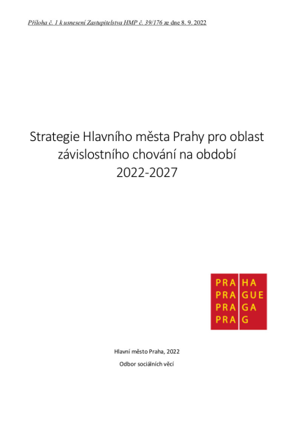 Strategie hlavního města Prahy pro oblast závislostního chování na období 2022–2027